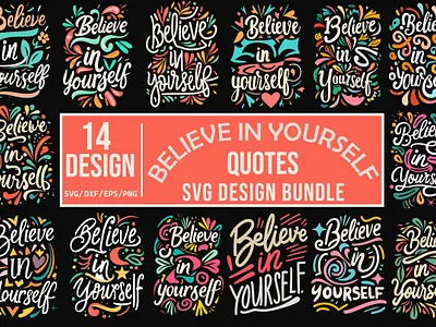 Believe In Yourself Svg Design Bundle shirt
