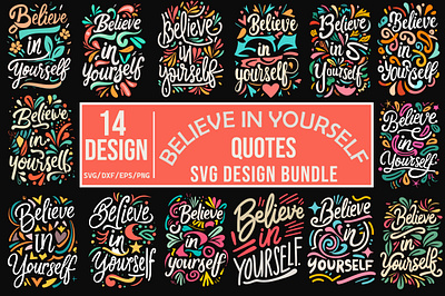 Believe In Yourself Svg Design Bundle shirt