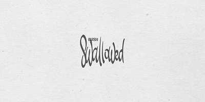 Bush. Swallowed bush design font grunge lettering letters logo music swallowed type typeface typography