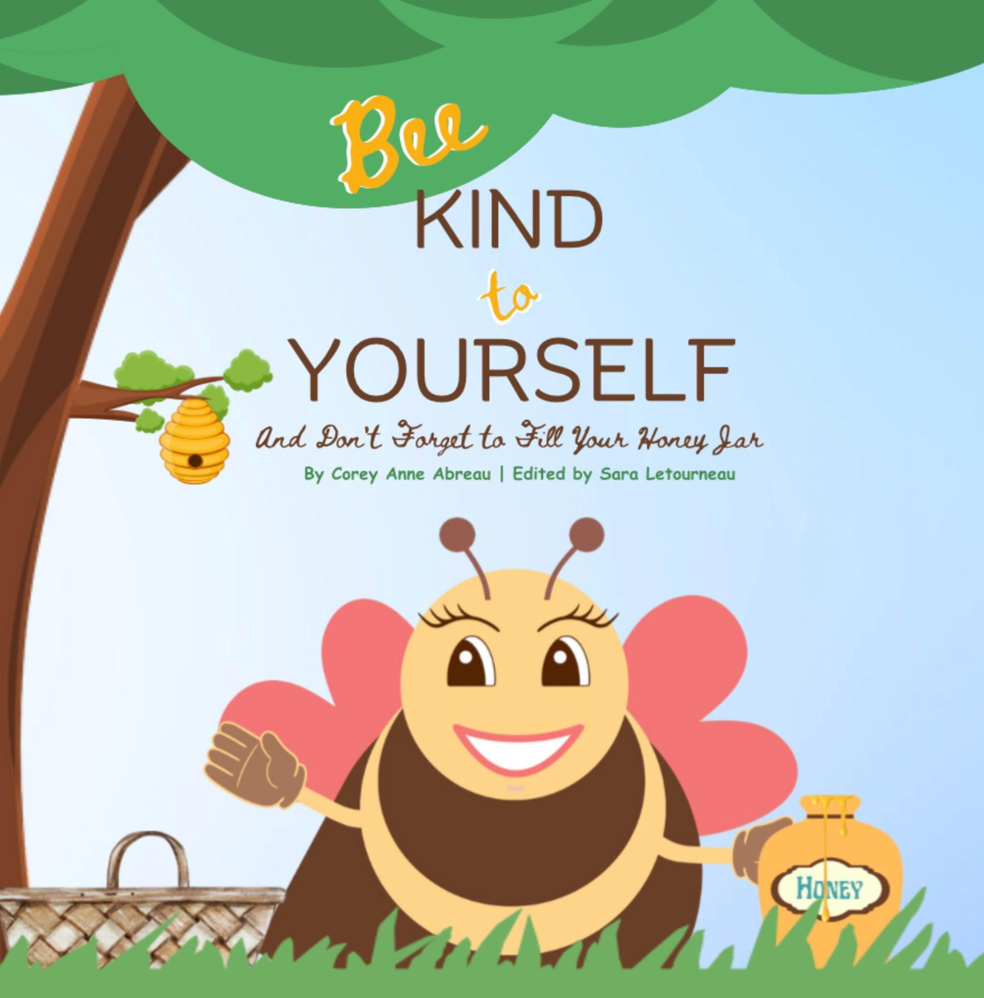 Example of New Book Release - Bee Kind to Yourself