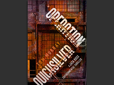 Operation Quicksilver bcd book bookcover cover design illustration