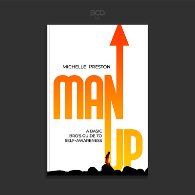 Man Up bcd book bookcover cover design graphic design illustration