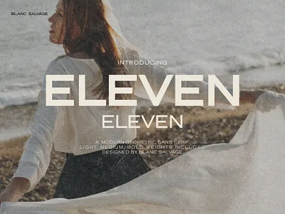 Eleven Eleven | Modern Geometric Sans Serif brand design design designer font design font designer fonts geometric sans serif graphic design high end fonts luxury branding luxury font modern fonts modern sans serif sans serif sans serif fonts sans serif typeface type design typography typography design