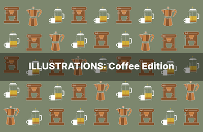 Illustrations : Coffee Edition adobe design digitalart digitalillustration figma graphic design graphicdesign illustration illustrations illustrator vectorart