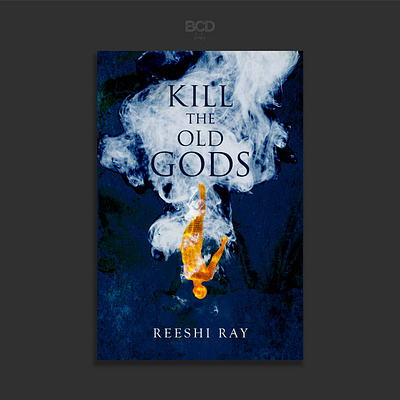 Kill-The-Old-Gods bcd book bookcover cover design graphic design illustration