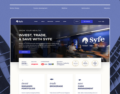 Syfe Singapore Webflow Migration animation backend integration custom development migration modern motion design motion graphics optimization seo seo optimization ui wealth management webflow website development