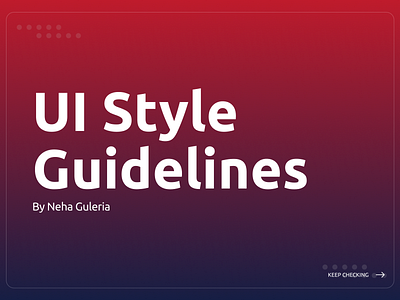 UI Style Guidelines branding design graphic design guidelines ui uikit uiuxdesign userinterface