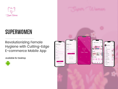 SuperWomen mobile app mobile application