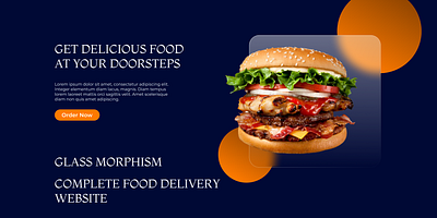 Food Delivery Website 3d animation app branding design glassmorphism graphic design illustration landingpage logo motion graphics ui uiux ux vector websit