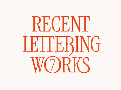 Recent Lettering Works vol. 7 lettering logo typography