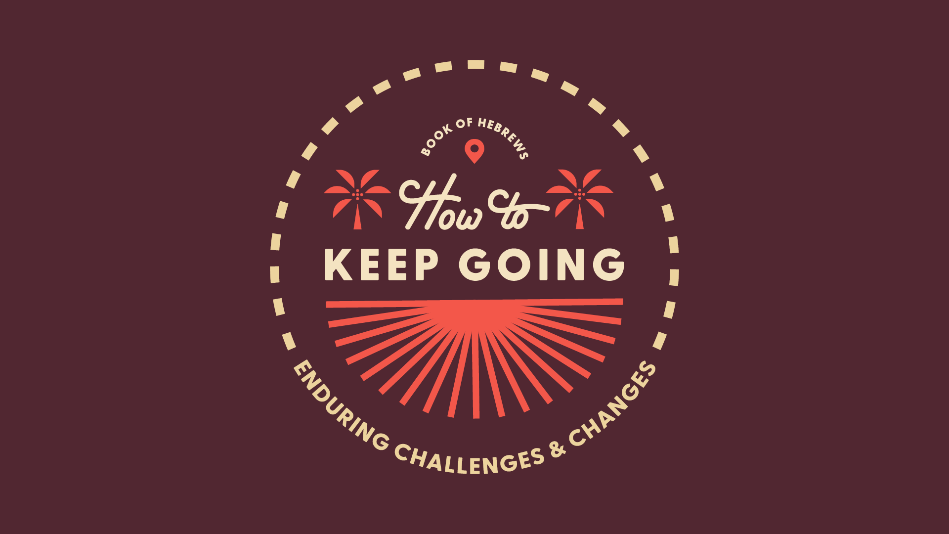 How to Keep Going book of hebrews christian church grace church grace church orlando hebrews illustrator lettering logo sermon series vector