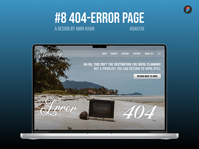 #8 404 Error Page - #DailyUI 404 page design error page figma ui ui design ui ux web design web ui website