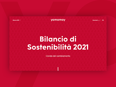 Yamamay - Bilancio di Sostenibilità 2021 annual report company lets play sustainability report ui ui design visual design web design website