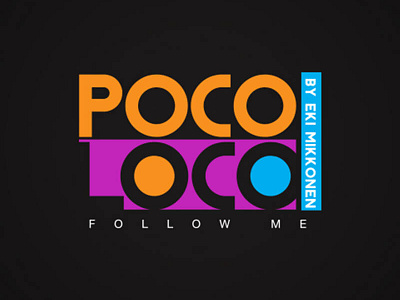 Logo Design POCO LOCO By EKI Mikkonen Logo 3d animation branding graphic design logo motion graphics ui ui design