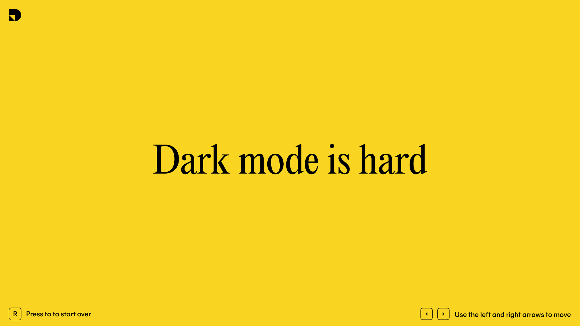 Dark Mode is Hard dark mode presentation ux