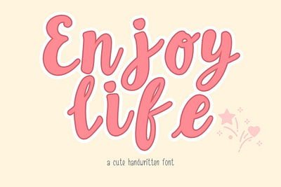 Enjoy Life : A cute Handwritten Font cute fonts decorate font display font font hand writing font handwritten font natural font