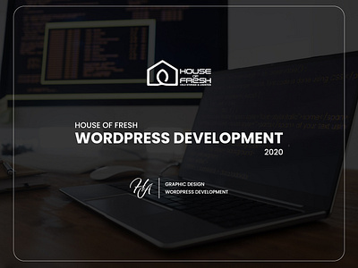 House of Fresh WordPress Development & Design graphic design web design wordpress