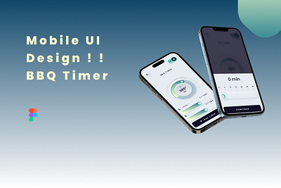 Mobile UI Design ! ! BBQ Timer animation app design figma mobile ui