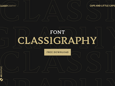 Font Classigraphy : Download for Free argraphic branding design download font free free download graphic design letter lettering typography