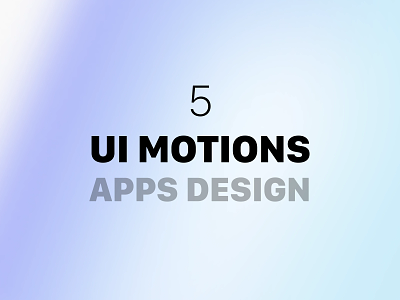 UI MOTION OF OUR APPS animation best branding design ecommerce graphic design health care app illustration mobile mobile app prototype redesign saas ui ui motions uikit uiux webflow website wireframe