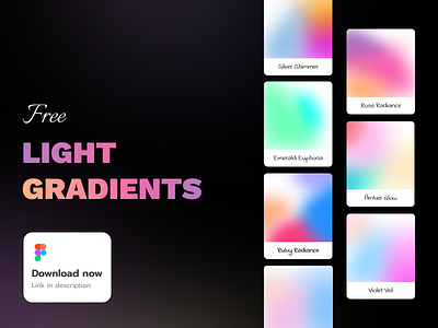 Light Gradients - Free figma file color colorography colors design download dribbble best shot figma file free gradient gradients illustration light gradients minimal mobile ui ux