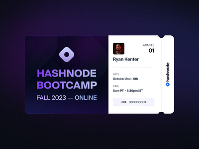 Dynamic ticket for Hashnode Bootcamp - Fall 2023 3d animation bootcamp branding design graphic design illustration logo motion graphics product design registration ticket ticket ticket design ui ux vector