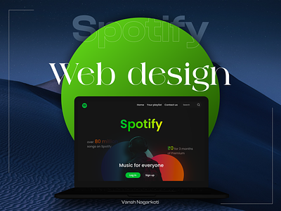 Spotify Redesigned / Web design animation branding graphic design interface logo redesigning site songs spotify spotify redesigned ui ui screens user experience user interface ux uxresearch web webdesign website website design