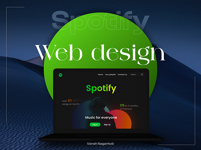 Spotify Redesigned / Web design animation branding graphic design interface logo redesigning site songs spotify spotify redesigned ui ui screens user experience user interface ux uxresearch web webdesign website website design