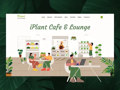 iPlant Cafe & Lounge: Hero Section cafe ui design cafe web ui header section ui design hero section design iplant cafe ui landing page design restaurant ui design restaurant website restaurant website design ui design uiux uiux design ux design web ui website design