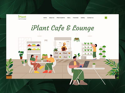 iPlant Cafe & Lounge: Hero Section cafe ui design cafe web ui header section ui design hero section design iplant cafe ui landing page design restaurant ui design restaurant website restaurant website design ui design uiux uiux design ux design web ui website design