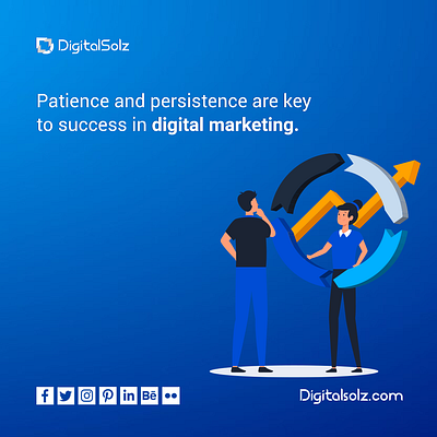 Patience and persistence are key to success in digital marketing 3d branding business business growth design digital marketing digital solz graphic design illustration logo marketing motion graphics social media marketing ui