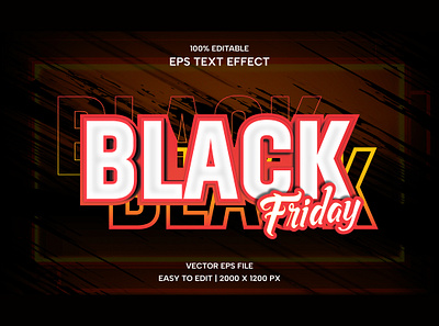 Black Friday EPS Editable Text Effect Design. black friday design eps editable graphic design text effect vector graphics