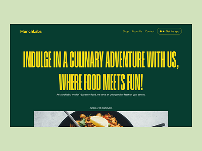 MunchLabs - A Food Ordering Website animation art direction colourful creative exploration figma food food ordering green minimal order parallax ui web design