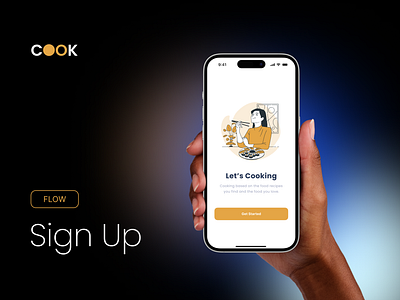 Sign Up Flow - Cook App ( Codsoft Internship Task 1 ) appdesign branding flow illustration logo signup typography ui ux