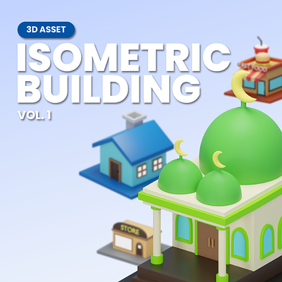 3D Asset Isometric Building Vol. 1 3d 3d asset 3d icon 3d illustration 3d model blender building design element illustration isometric low poly render