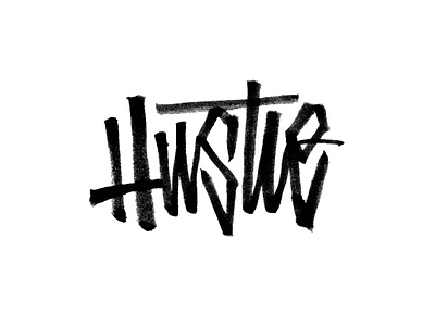 Hustle · *HANDSTYLER* calligraphy handstyle illustration lettering street type typography