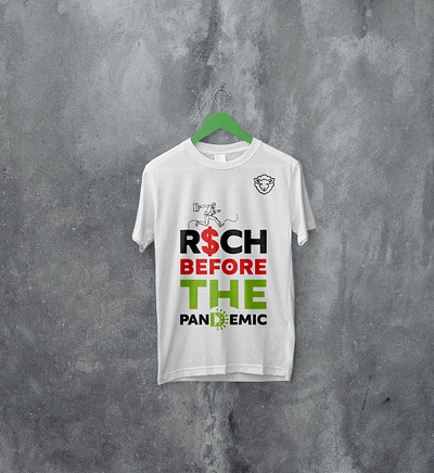 Rich Before The Pandemic T-shirt Design apprael branding clothing design graphic design illustration logo logo design logodesign logotype pattern t shirt t shirt design tshirt tshirtdesign ui vector