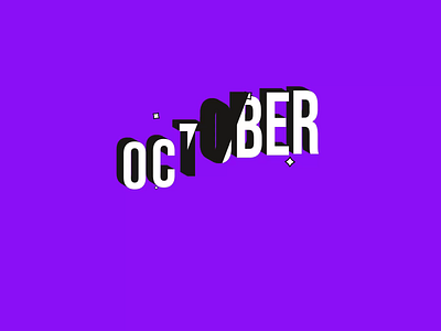 OCTOBER :D animation logo animation motion graphics ui
