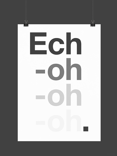 Echo | Typographical Poster effect font graphics poster sans serif simple text type typography word