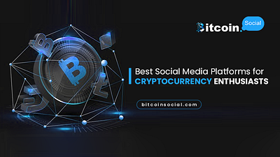 The Best Social Media Platforms for Cryptocurrency Enthusiasts crypto crypto forum crypto marketing crypto news crypto social media crypto tips cryptocurrency