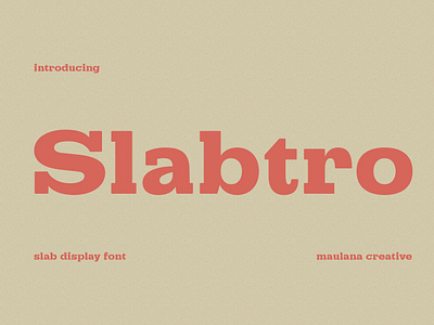 Slabtro Slab Display Font branding font fonts graphic design logo slab font slab serif typeface