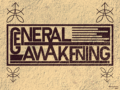 General Awakening branding design effects graphic design illustrator photoshop print typography