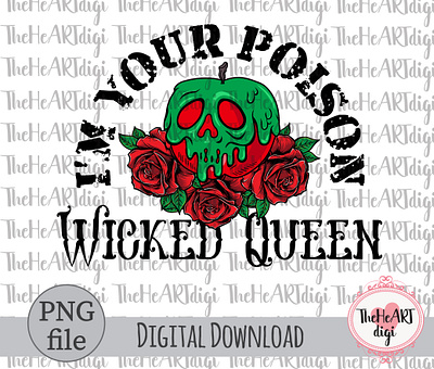 I'm You Poison Wicked Queen Sublimation PNG Design creepy graphic design halloween halloween quotes illustration movie quotes poison poison apple queen quotes spooky sublimation sublimation png t shirt design wicked wicked queen wicked witch witch