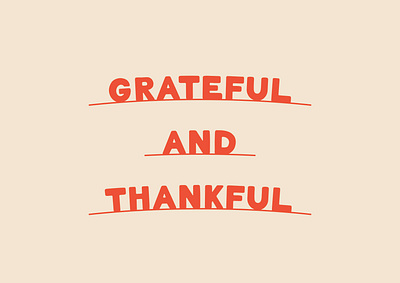 Grateful & Thankful by Ocotillo Design Studio design digital art digital illutration font graphic design