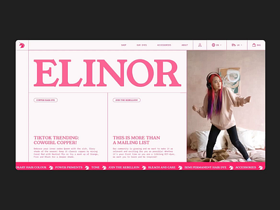 Elinor Website Homepage beautyecommerce ecommercedesign hairdyewebsite hairstyling onlineretail onlineshopping onlinestore userexperience userinterface webdesign