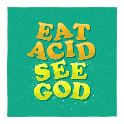 Eat Acid design digital art digital illustration drawing graphic design illustration photoshop pschychedelic type typography