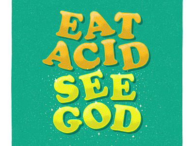Eat Acid design digital art digital illustration drawing graphic design illustration photoshop pschychedelic type typography