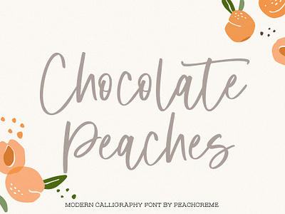 Chocolate Peaches // Simple font