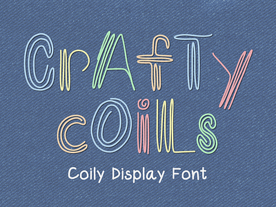 Crafty Coils Font art class branding cheerful classroom colorful craft design embroidery fun graphic design illustration letter design logo party rainbow students teachers thread typography yarn