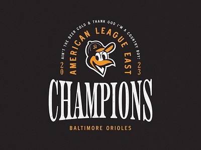 American League East Champs. baltimore branding design graphic design icon illustration logo orioles poster vintage